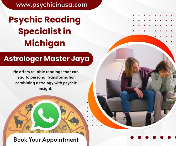 Famous Psychic Reading Specialist in Michigan - Psychic Jaya Ji
